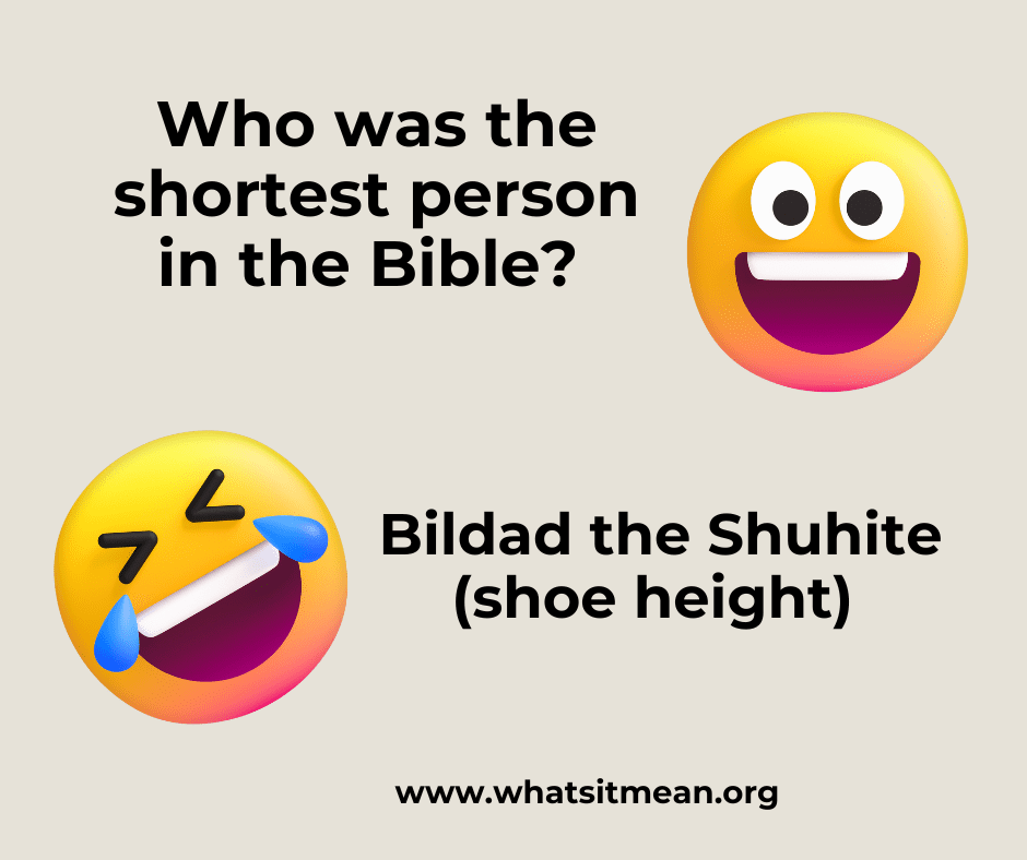 Who was the shortest man in the Bible?