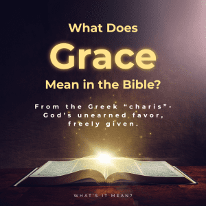 Grace - What's It Mean